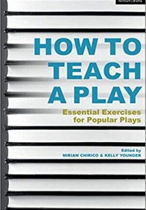 How to Teach a Play 